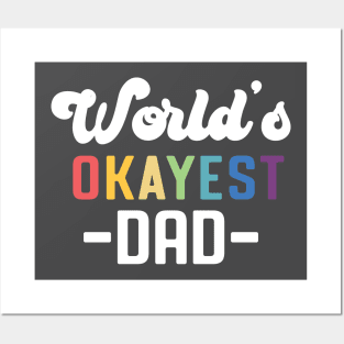 World's Okayest Dad Posters and Art